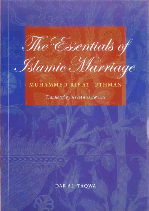 the essentials of islamic marriage 4