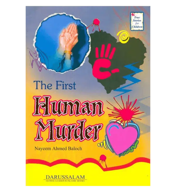 the first human murder true stories for children 2