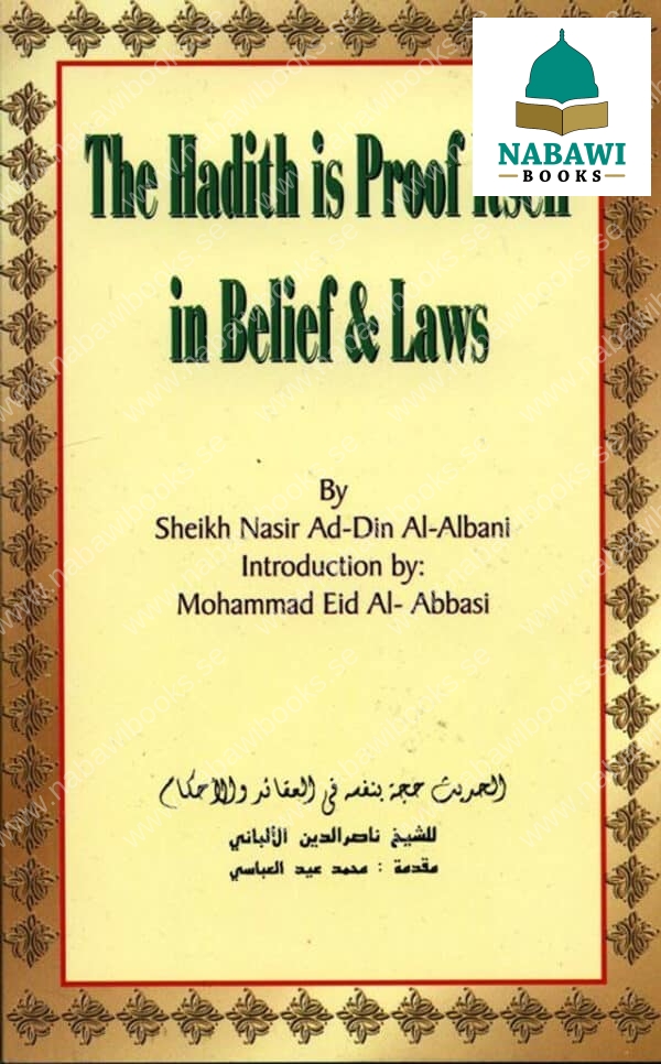 the hadith is proof itself in belief laws 3