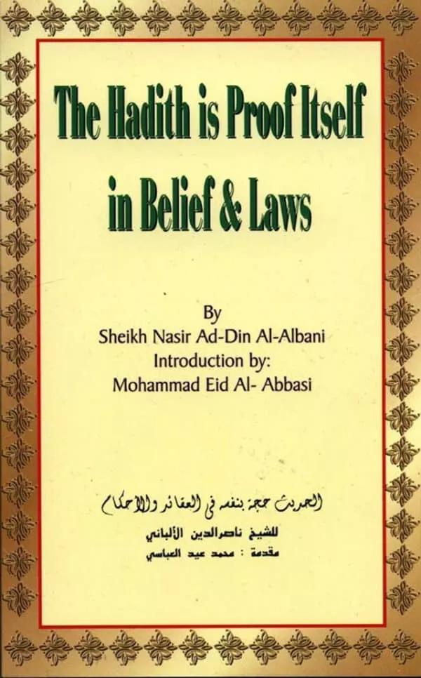 the hadith is proof itself in belief laws 3