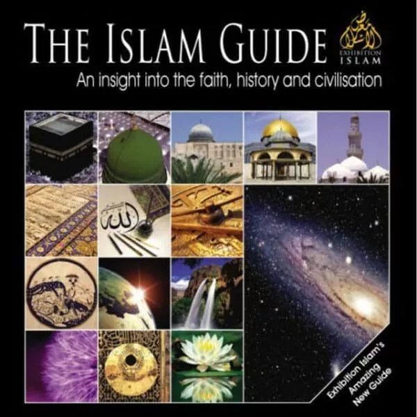 the islam guide an insight into the faith history and civilization