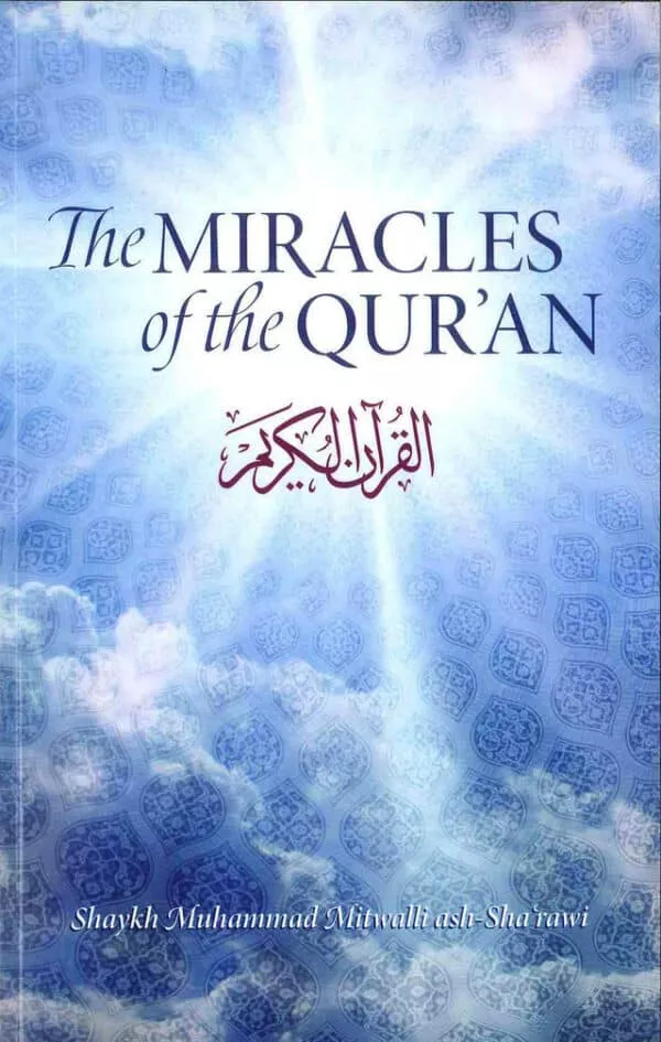 the miracles of the quran 3