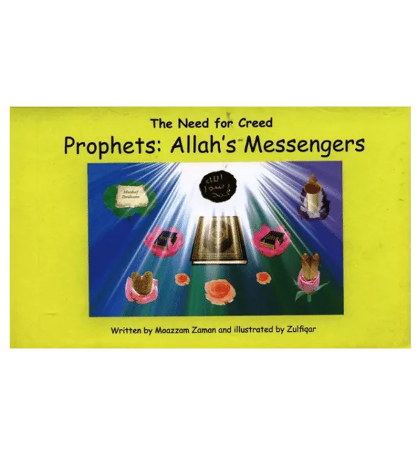 the need for creed prophets allah messengers 5 4