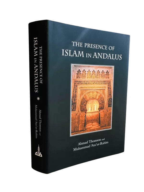 the presence of islam in andalus 7