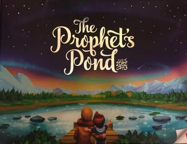 the prophets pond ﷺ 2