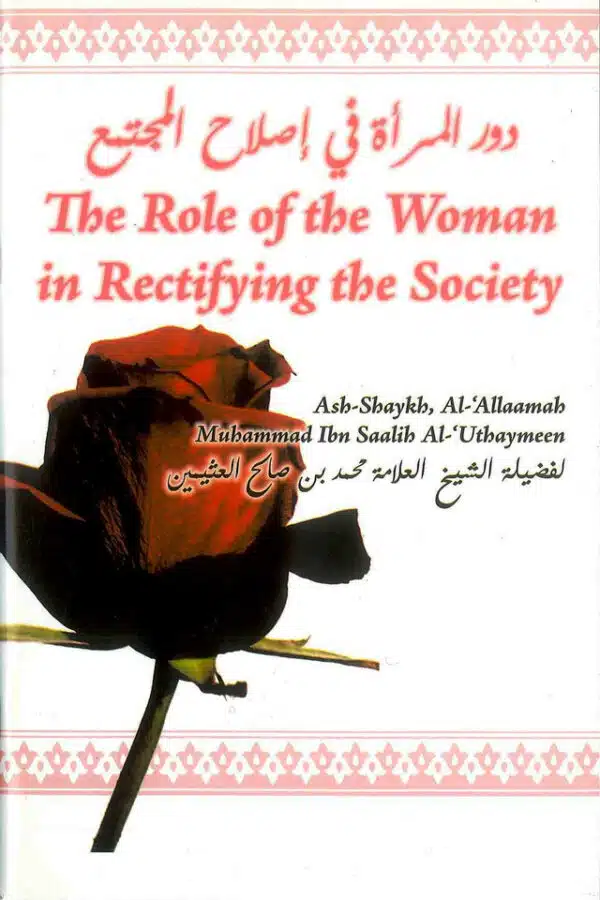 the role of the woman in rectifying the society 3