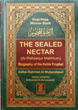 the sealed nectar ar raheequl makhtum