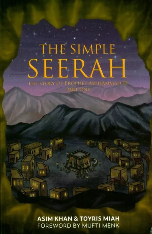 the simple seerah the story of prophet muhammad part 1 5