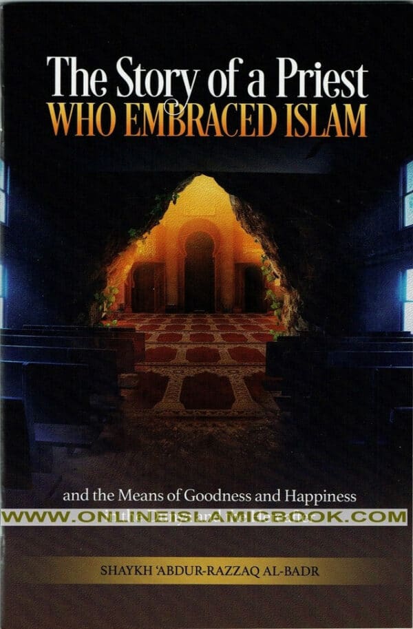 the story of a priest who embraced islam 1 12461.1544427634 48330.1581563741