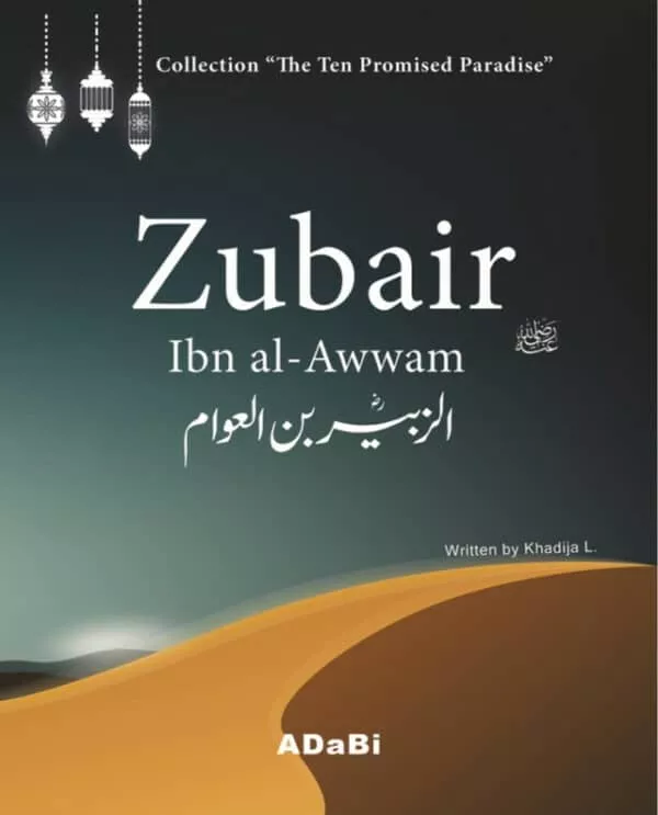 zubair ibn al awwam the ten promised paradise 3