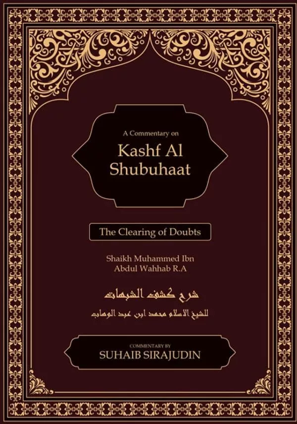 kashf al shubuhaat the clearing of doubts 5