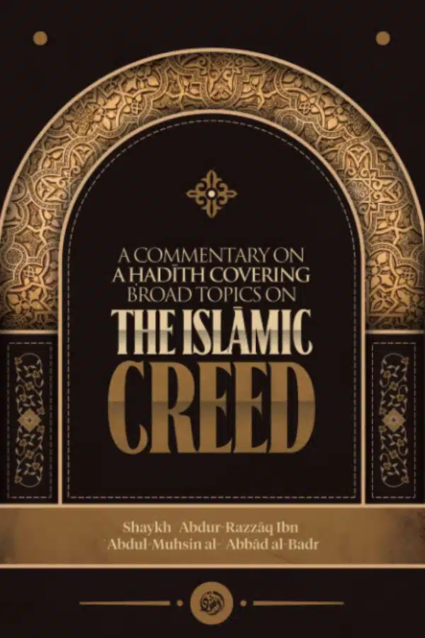 a commentary on a ḥadith covering broad topics on the islamic creed