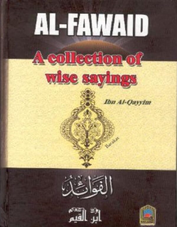 al fawaid a collection of wise sayings by ibn al qayyim