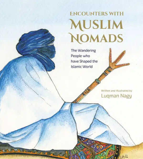 encounters with muslim nomads