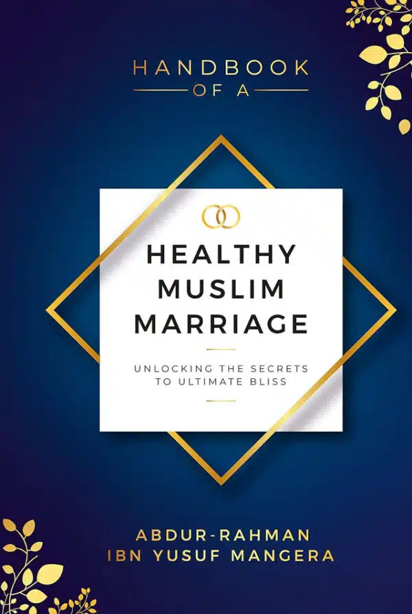 handbooks of a healthy muslim marriage 4