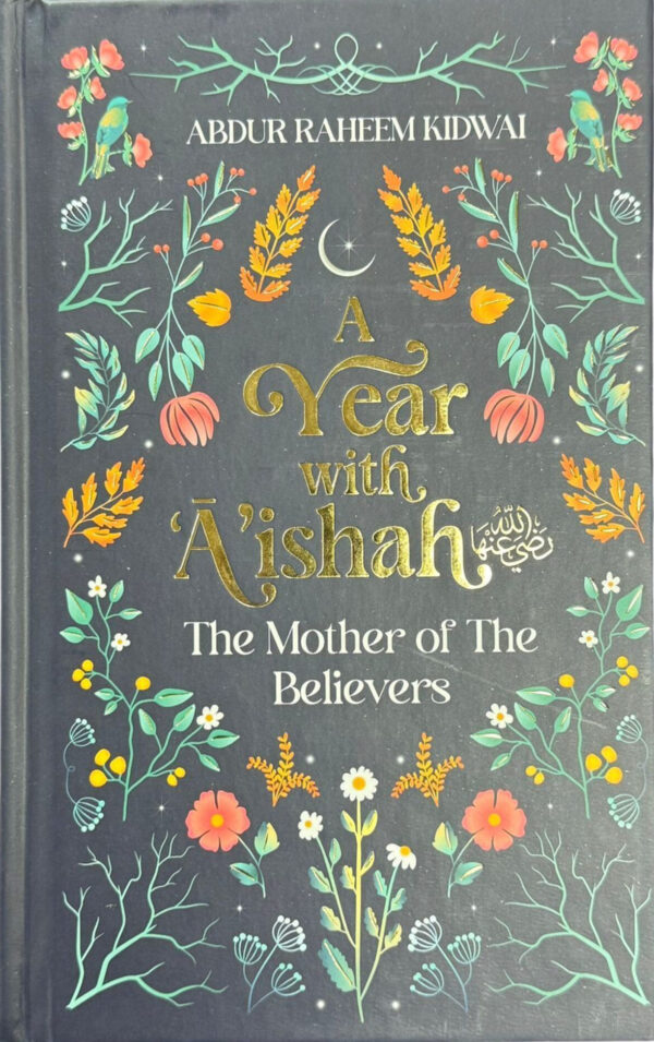 a year with a ishah the mother of the believers