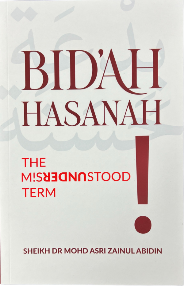 bid ah hasanah the misunderstood term