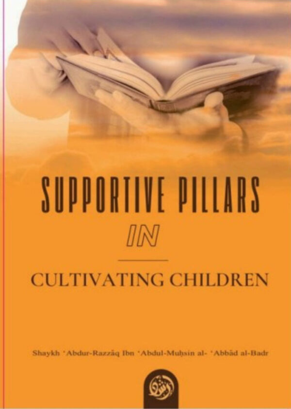 supportive pillars in cultivating childern